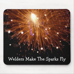 Welders Make The Sparks Fly 2 Mousepad