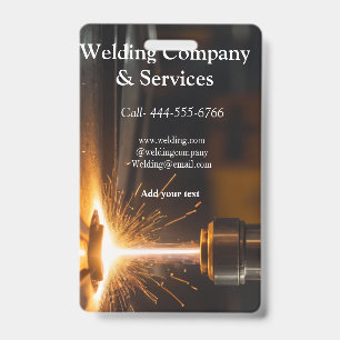 Welding contract construction add name contact no ID badge