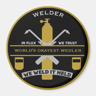 Welding Humour Gift Magnet
