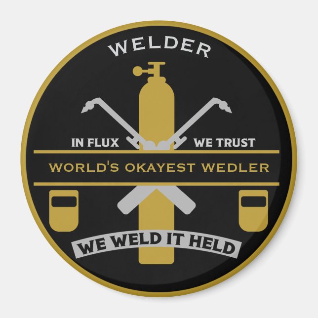 Welding Humour Gift Magnet (Front)