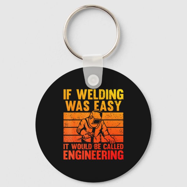 Welding Novelty For Men Women Mig Tig Welder Weldi Key Ring (Front)