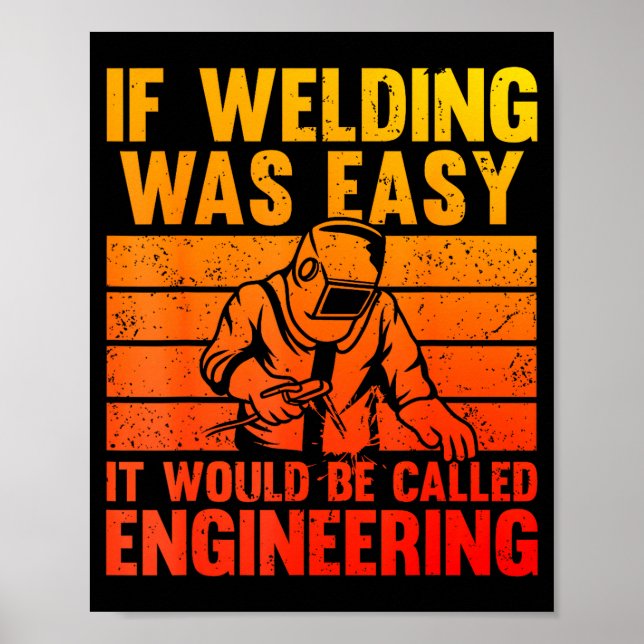 Welding Novelty For Men Women Mig Tig Welder Weldi Poster (Front)