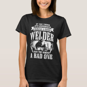 Welding Shirt Hiring A Good Welder
