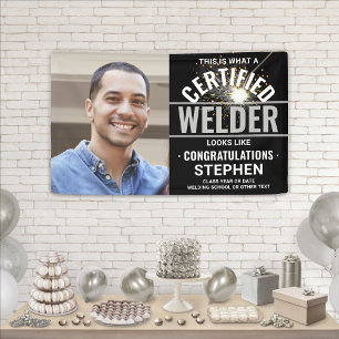 Welding Torch Certified Welder Photo Graduation  Banner