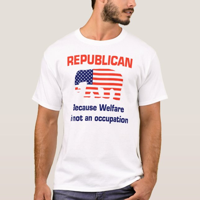 Welfare is not an Occupation T-Shirt (Front)
