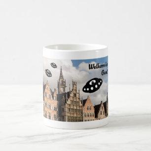 Welkom in Gent  UFO’s welcome you to Ghent Coffee Mug