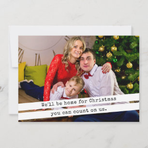 We'll be home for Christmas simple typewriter Holiday Card