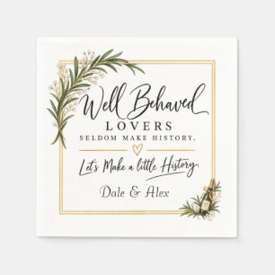Well Behaved Lovers Personalised Napkin