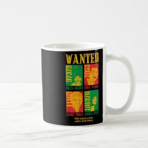 Well Behaved Woman Cool Black History Month Gift Coffee Mug