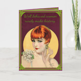 Well Behaved Women Card