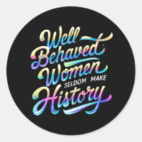 well behaved women