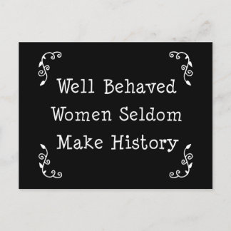 Well Behaved Women Postcard