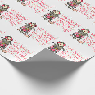 Well Behaved Women Wrapping Paper