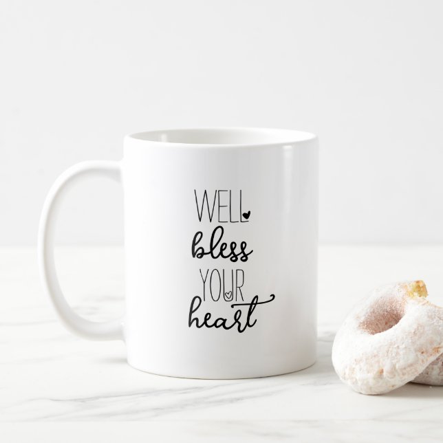 Well Bless Your Heart Coffee Mug (With Donut)
