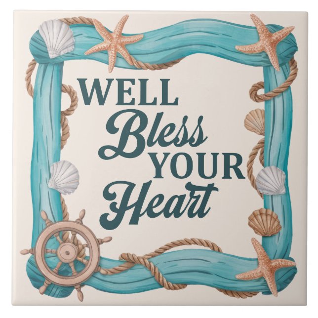 Well Bless Your Heart Southern Coastal Sea Shell Ceramic Tile (Front)