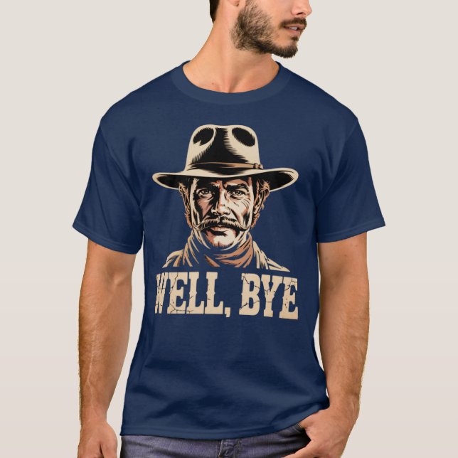 Well, Bye - Tombstone T-Shirt (Front)