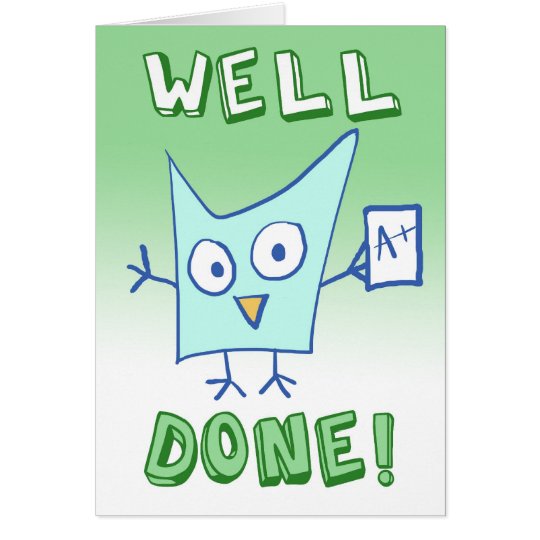 Well Done A+ Card