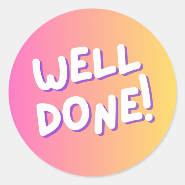 “Well Done!” Colourful Encouragement Sticker (Front)