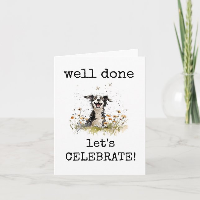 Well Done, Congratulations, Funny Dog Card (Front)