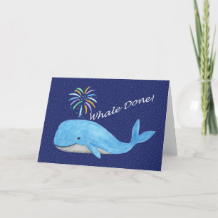Well Done Congratulations Whale Done Congrats Card