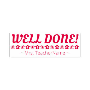"WELL DONE!" Educator Rubber Stamp