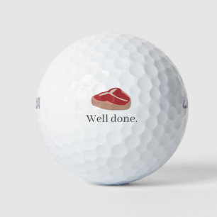 'Well Done' Funny Fun Playful Steak Food Pun Gift  Golf Balls