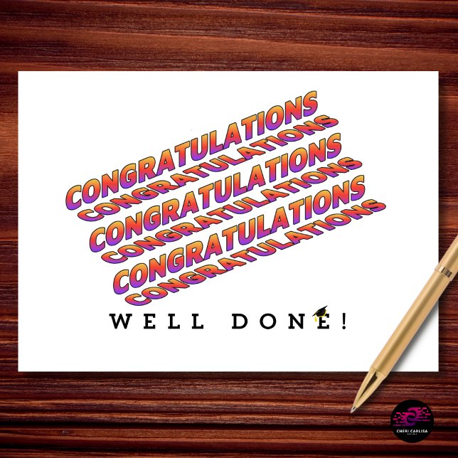 Well Done Graduation Congratulations Card (WELL DONE. Nothing more needs to be said. 🎓)