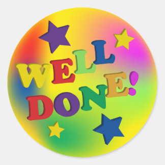 Well Done Stickers | Zazzle.com.au