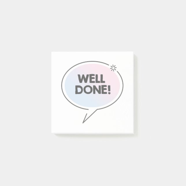 Well done speech bubble post-it notes (Front)