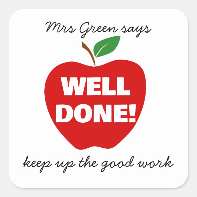 Well done! teacher red apple pre-school good work square sticker (Front)