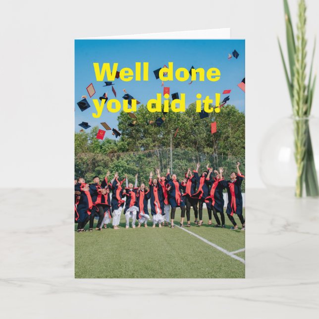 Well done you did it. card (Front)