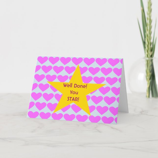 Well Done You Star! Congratulations Card (Front)