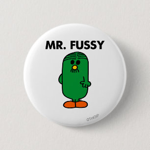 Well-Groomed Mr. Fussy 6 Cm Round Badge