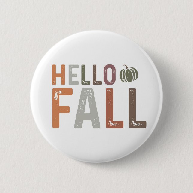Well Hello Fall 6 Cm Round Badge (Front)