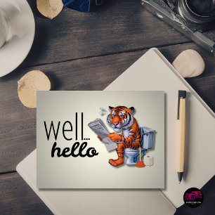 Well Hello Funny Sarcastic Thinking of You Postcard