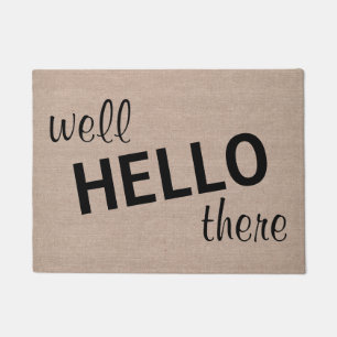 Well hello there funny quote saying hipster humour doormat