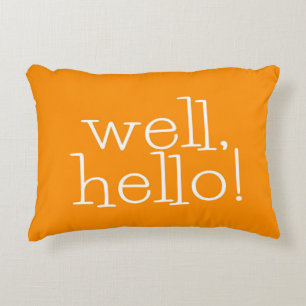 Well, Hello! Typography Decorative Cushion
