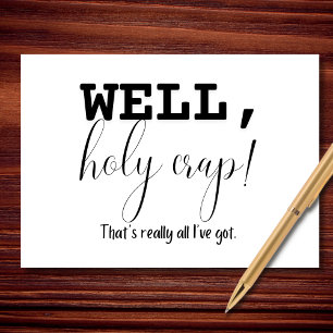 Well, Holy Crap Minimal Sympathy Card