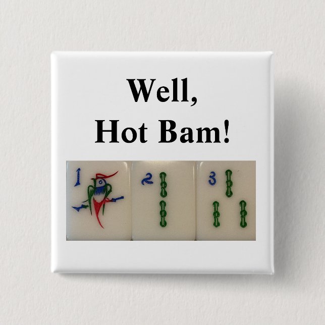 Well hot bam - mahjong bamboo tiles 15 cm square badge (Front)