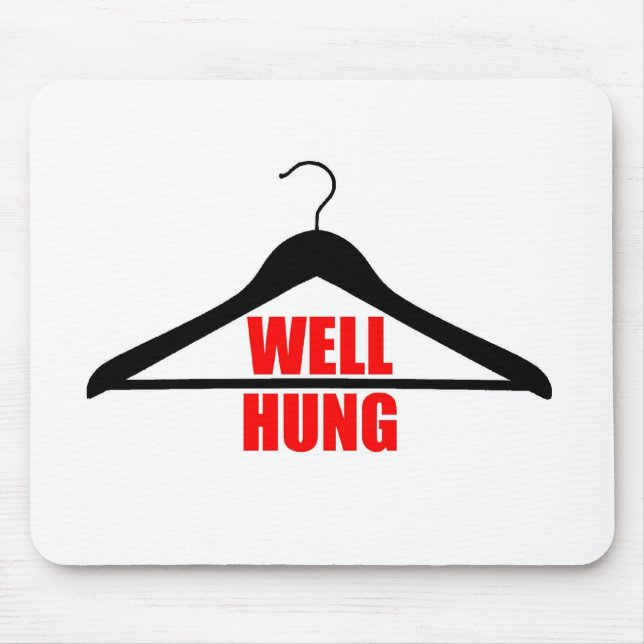 Well Hung Mouse Pad (Front)