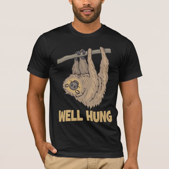 Well Hung Sloth T-shirt (Front)
