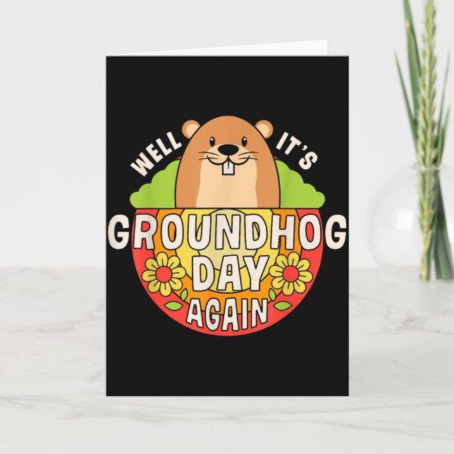Well Its Groundhog Day Again Funny Retro Rainbow F Card (Front)