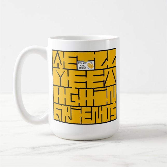 We'll Meet Again, Friends Coffee Mug (Left)
