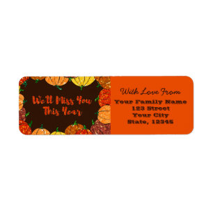 We'll Miss You Social Distancing Thanksgiving Return Address Label