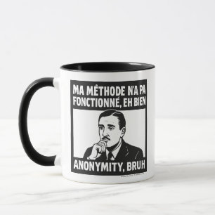 Well My Way Didn't Work - French Mug