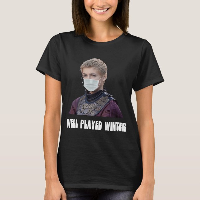 Well Played Winter Masks Shut The F Up T-Shirt (Front)