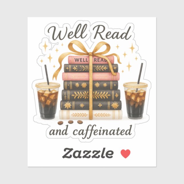 Well Read and Caffeinated Book Lover BookTok Gift (Sheet)