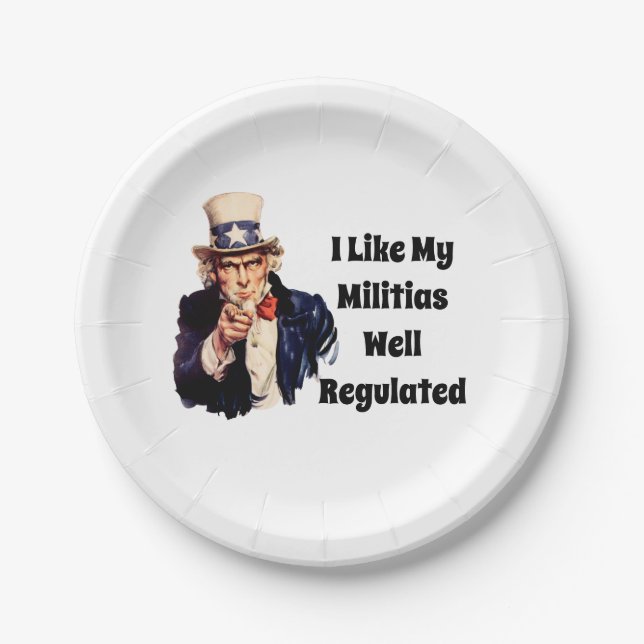 Well Regulated Militia Paper Plate (Front)