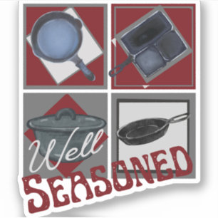 Well Seasoned Cast Iron