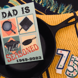 Well Seasoned Not Old Birthday Card